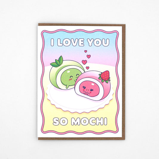 I Love You So Mochi Greeting Card