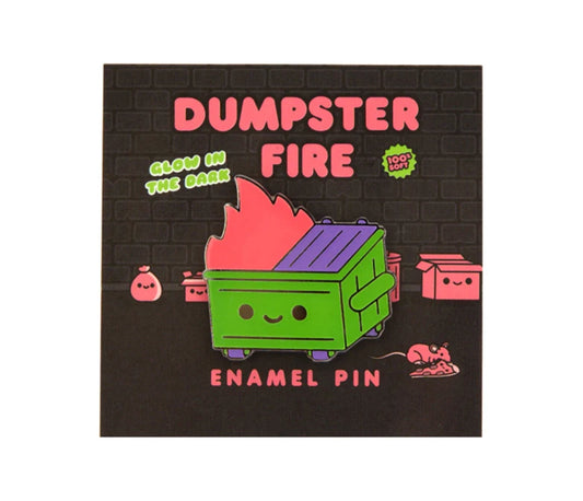 Dumpster Fire Glow In The Dark Pin
