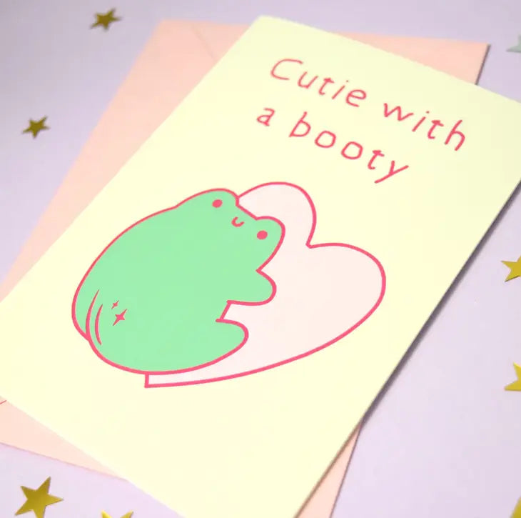 Cutie With A Booty Greeting Card