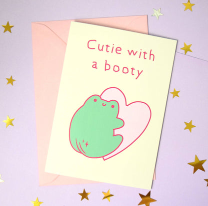 Cutie With A Booty Greeting Card