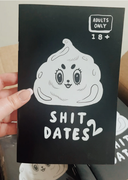 Shit Dates 2 Comic Zine