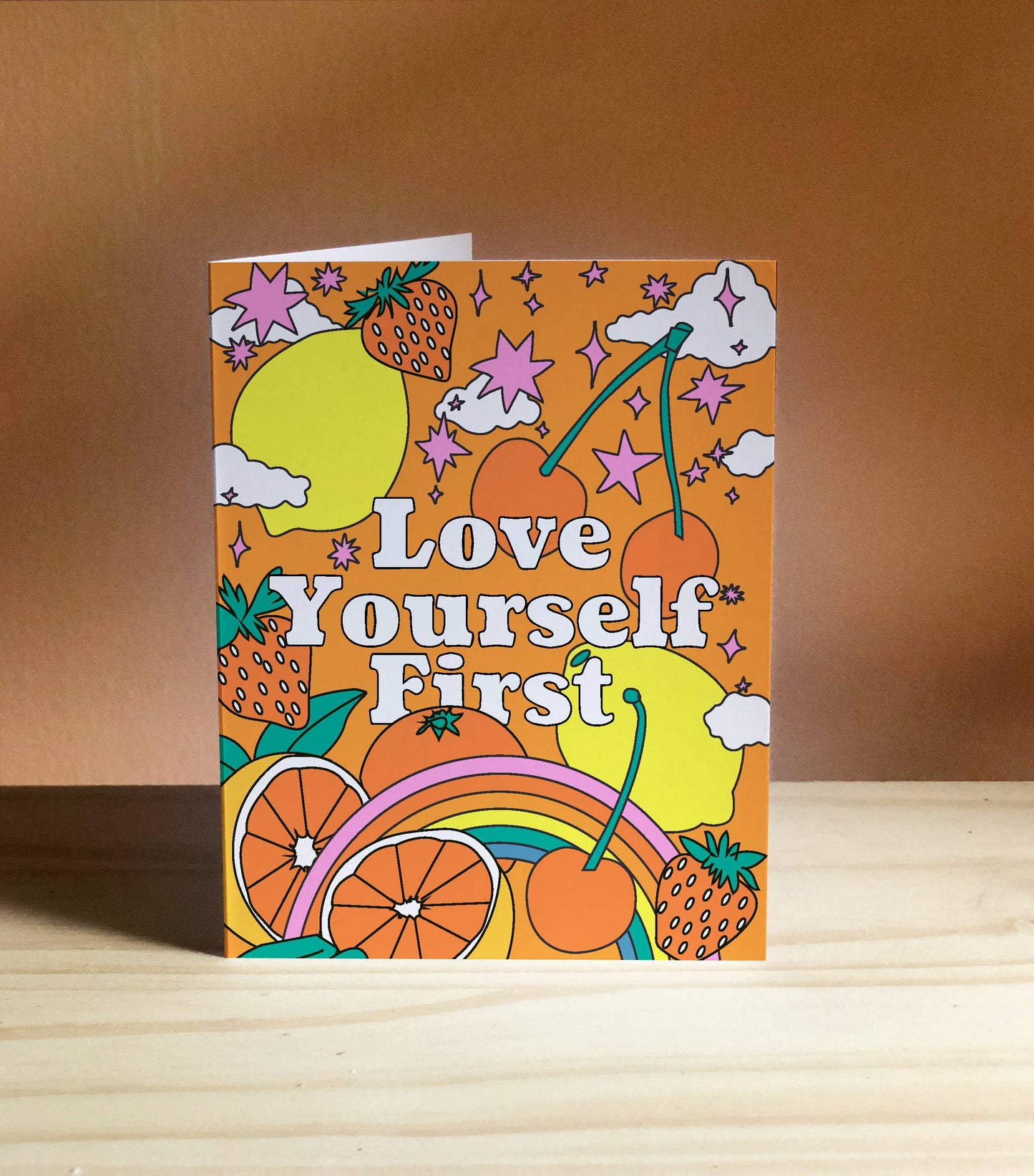 Love Yourself First Greeting Card